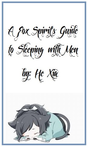 A Fox Spirit's Guide to Sleeping with Men